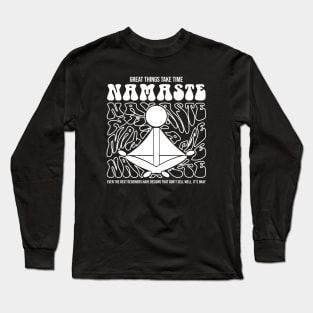 saying quotes namaste Long Sleeve T-Shirt